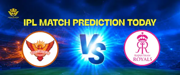 RR vs SRH IPL 2026 Match 72 Prediction